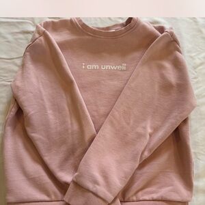 I Am Unwell Pink Women's Crew Neck Sweater